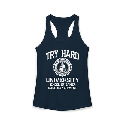 Try Hard University - School of Gamer Rage Management