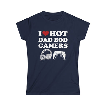 I Love Hot Dad Bod Gamers
