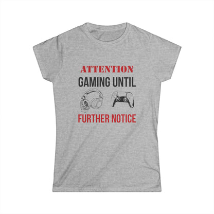 Attention: Gaming Until Further Notice