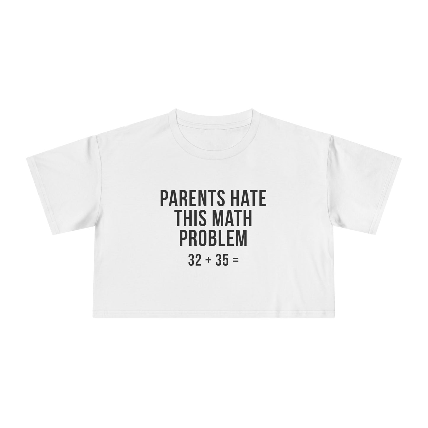 Parents Hate This Math Problem, 32 + 35