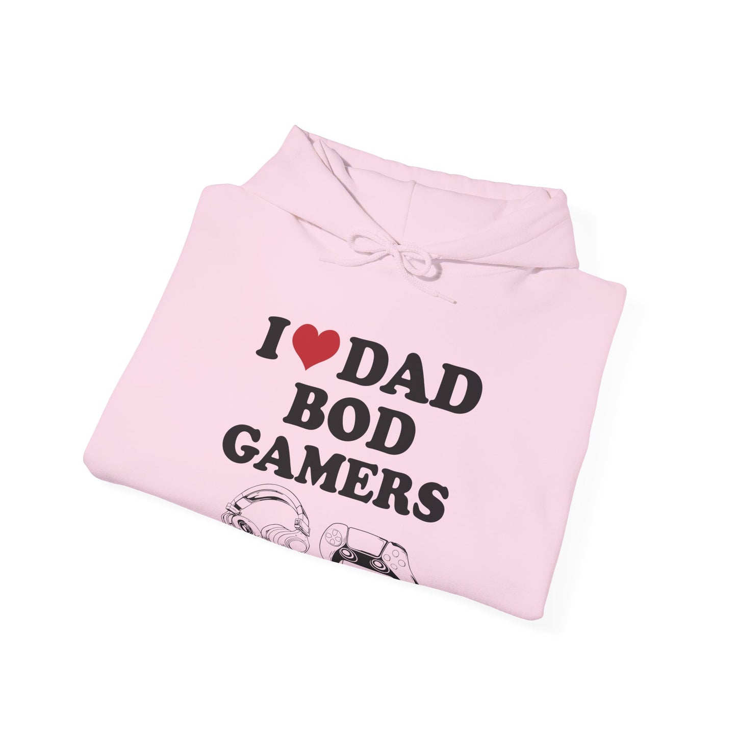 I Love Dad Bod Gamers