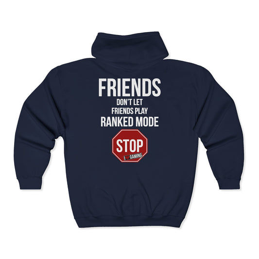 Friends Don't Let Friends Play Ranked Mode