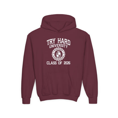 Try Hard University Class of 2026