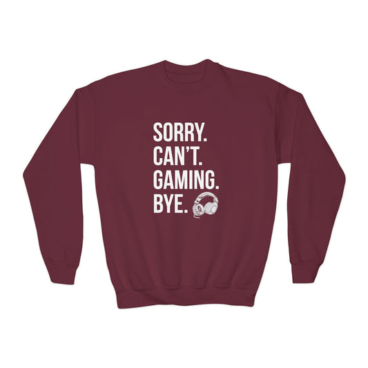 Sorry. Can't. Gaming. Bye. (Standard Version)