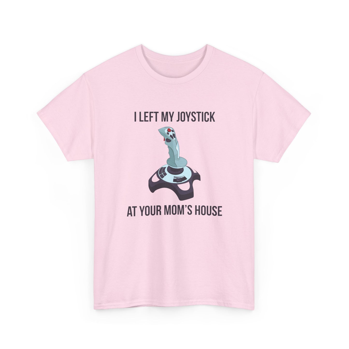 I Left My Joystick at your Mom's House