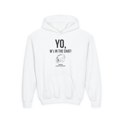 Yo W's in the Chat!