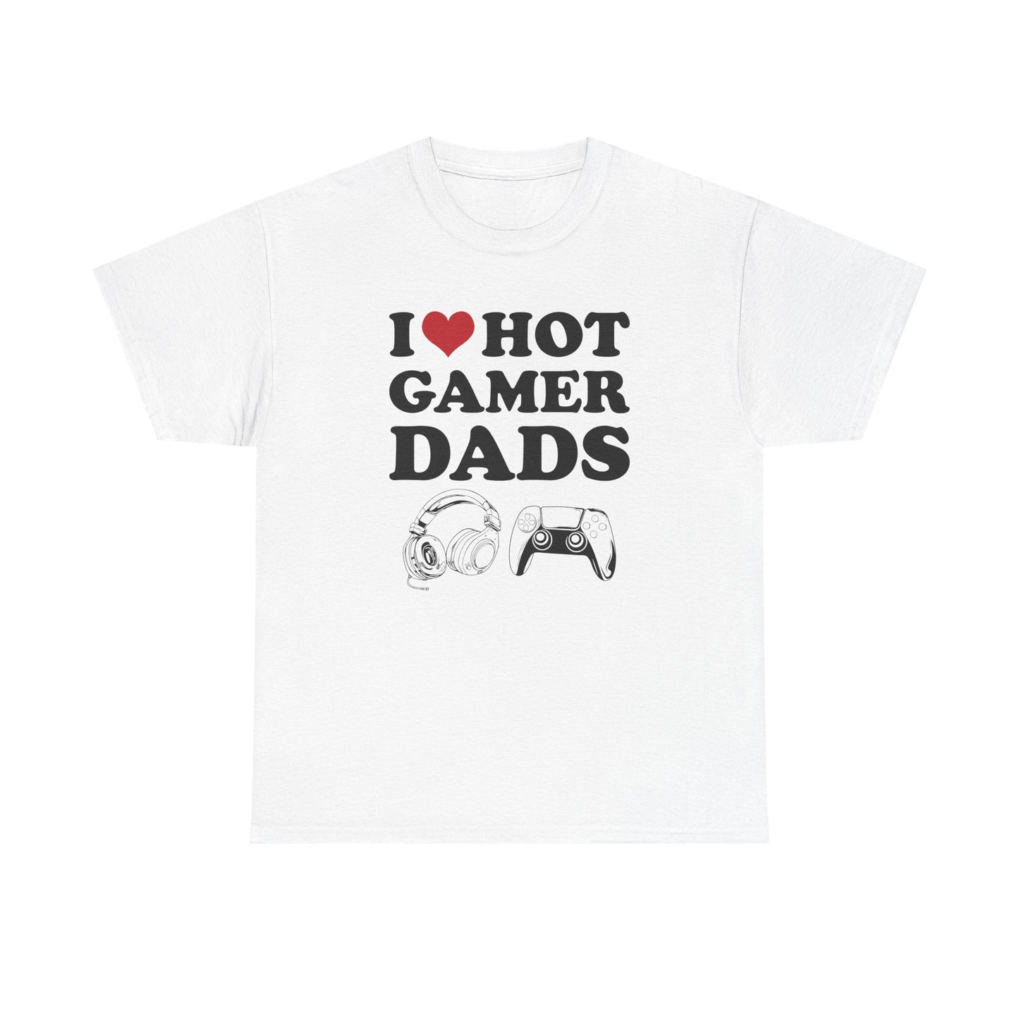 I Love Hot Gamer Dads