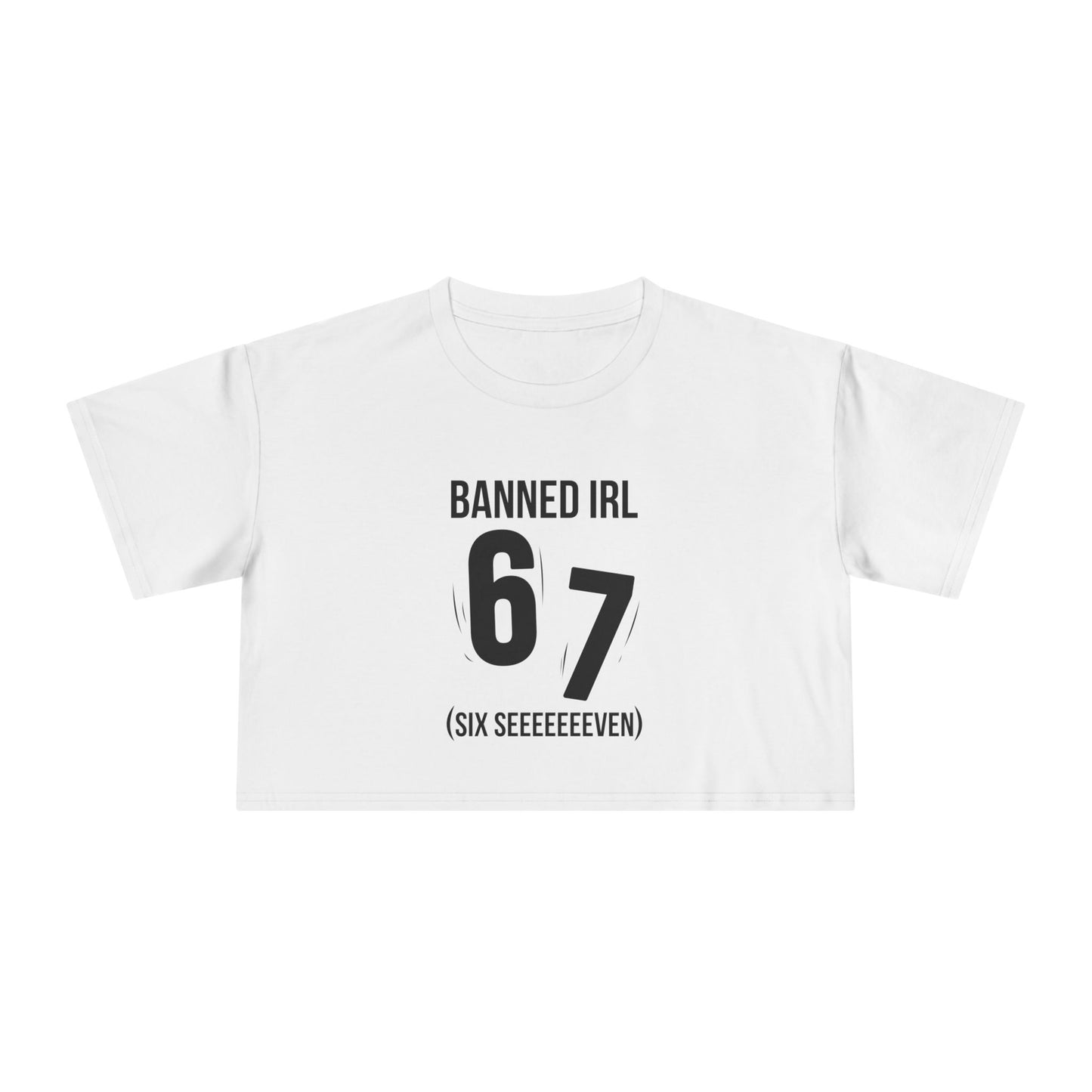 Banned IRL 6 7