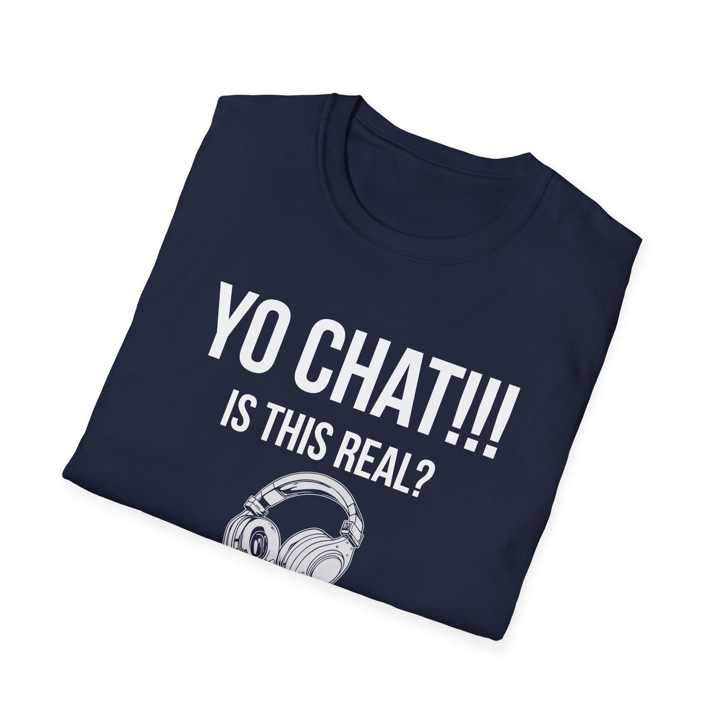 Yo Chat, Is This Real?
