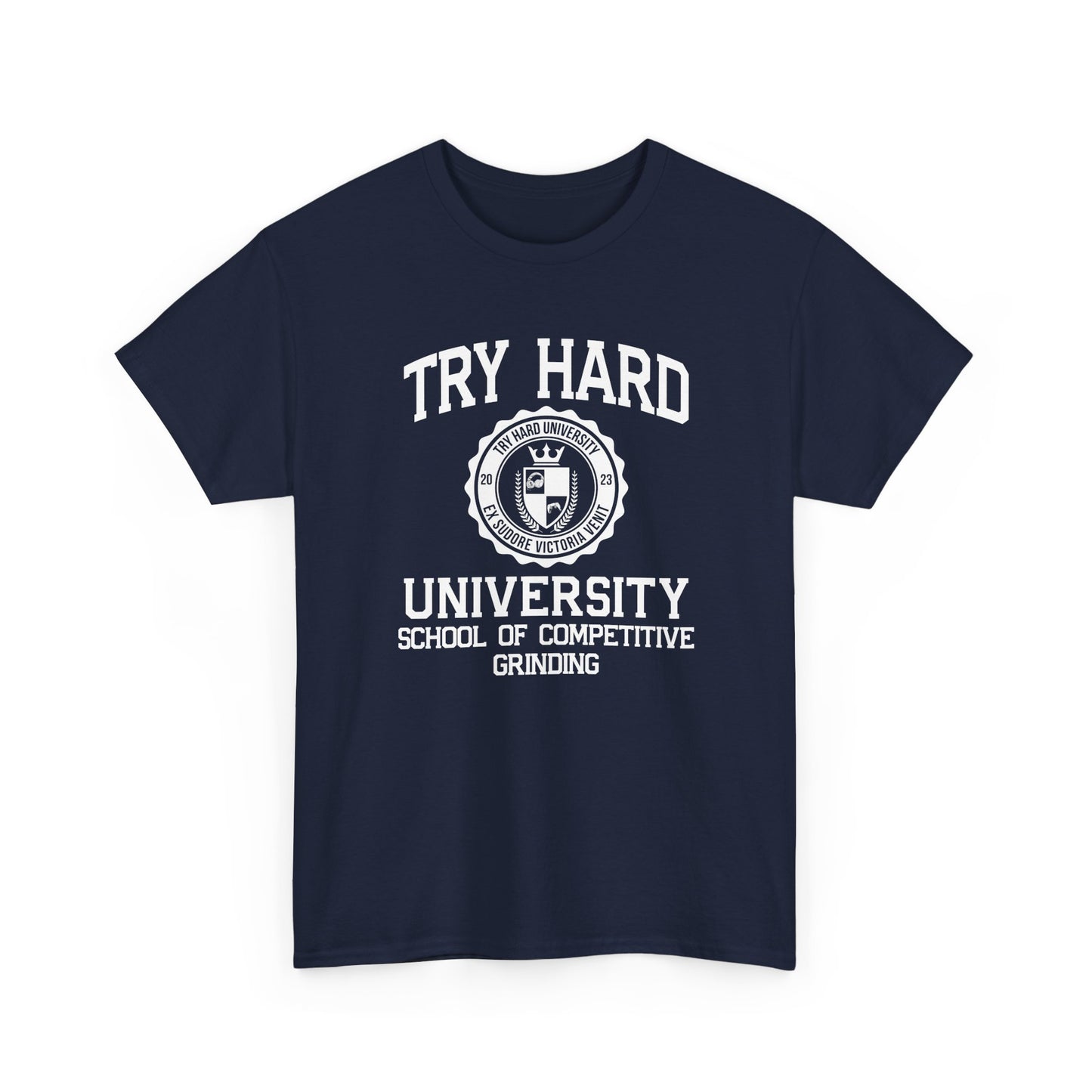 Try Hard University - School of Competitive Grinding