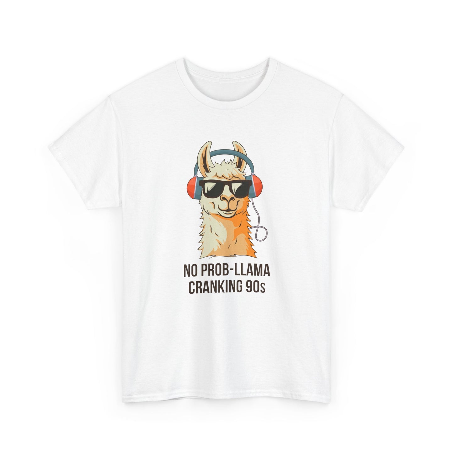 No Prob-Llama Cranking 90s