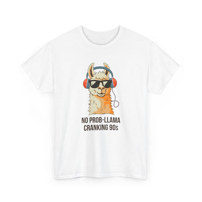 No Prob-Llama Cranking 90s