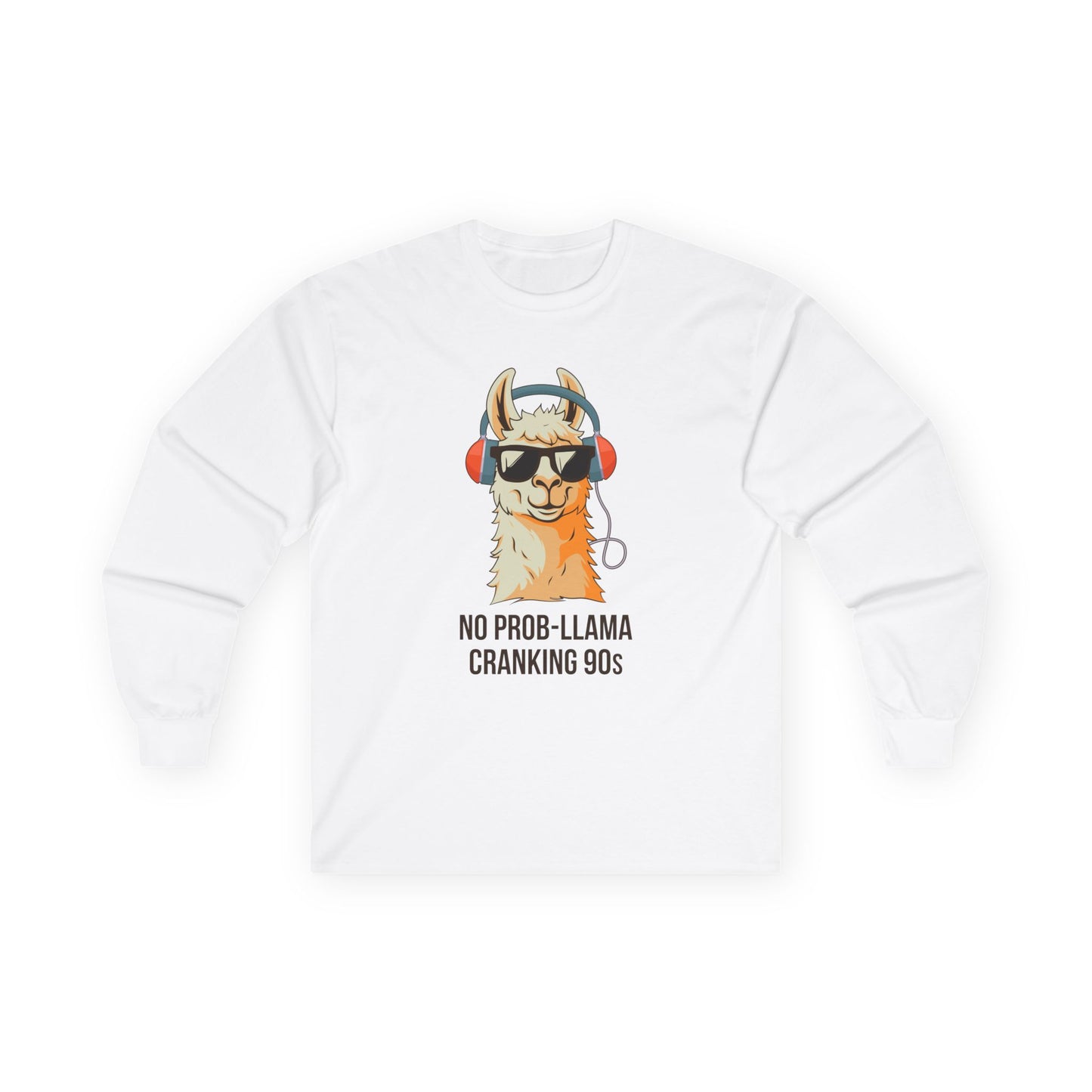No Prob-Llama Cranking 90s