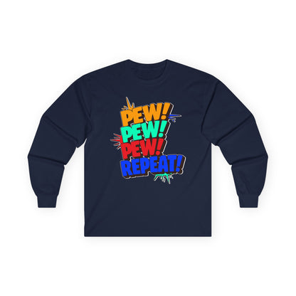Pew Pew Pew Repeat