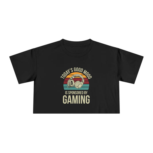 Today's Good Mood Sponsored by Gaming