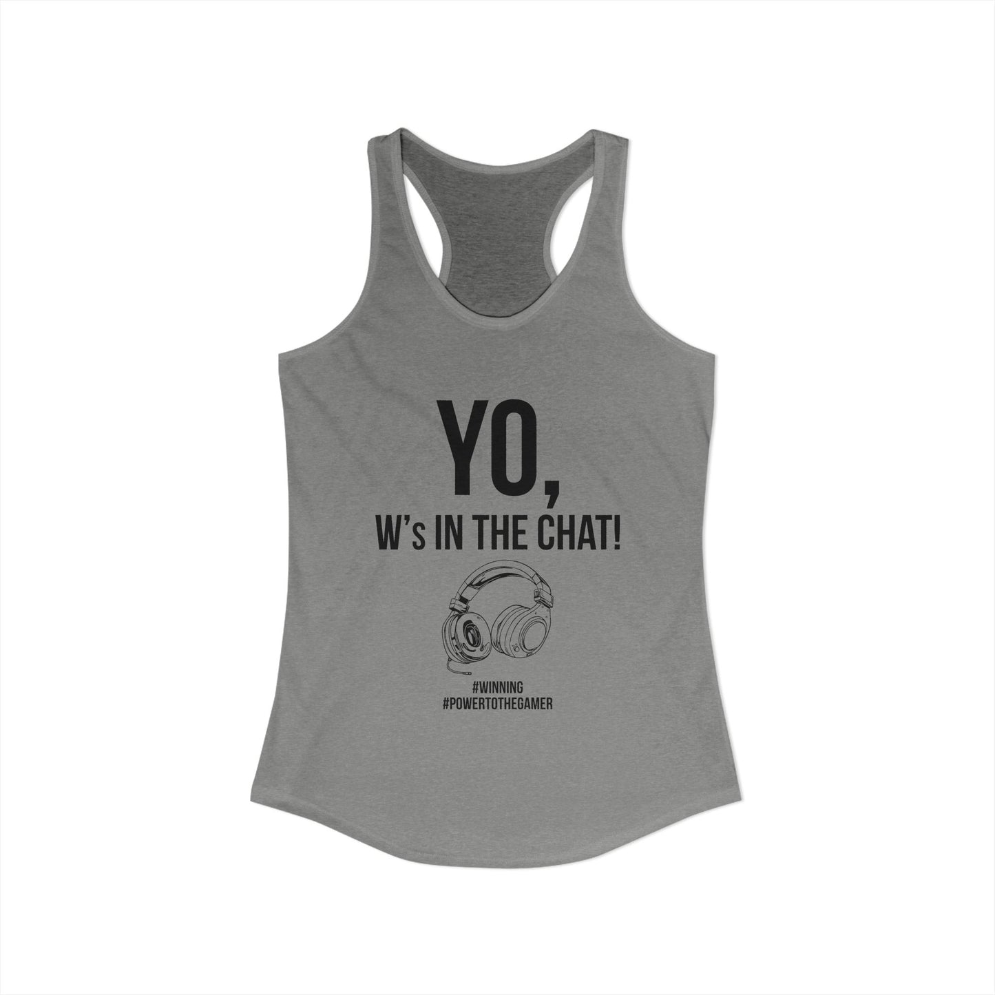 Yo W's in the Chat!