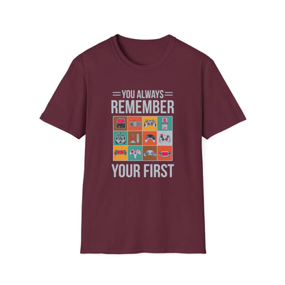 You Always Remember Your First