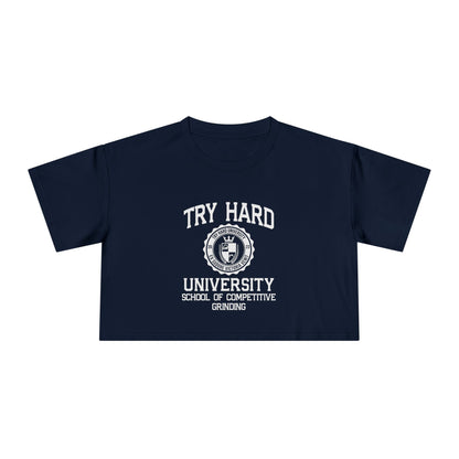 Try Hard University - School of Competitive Grinding