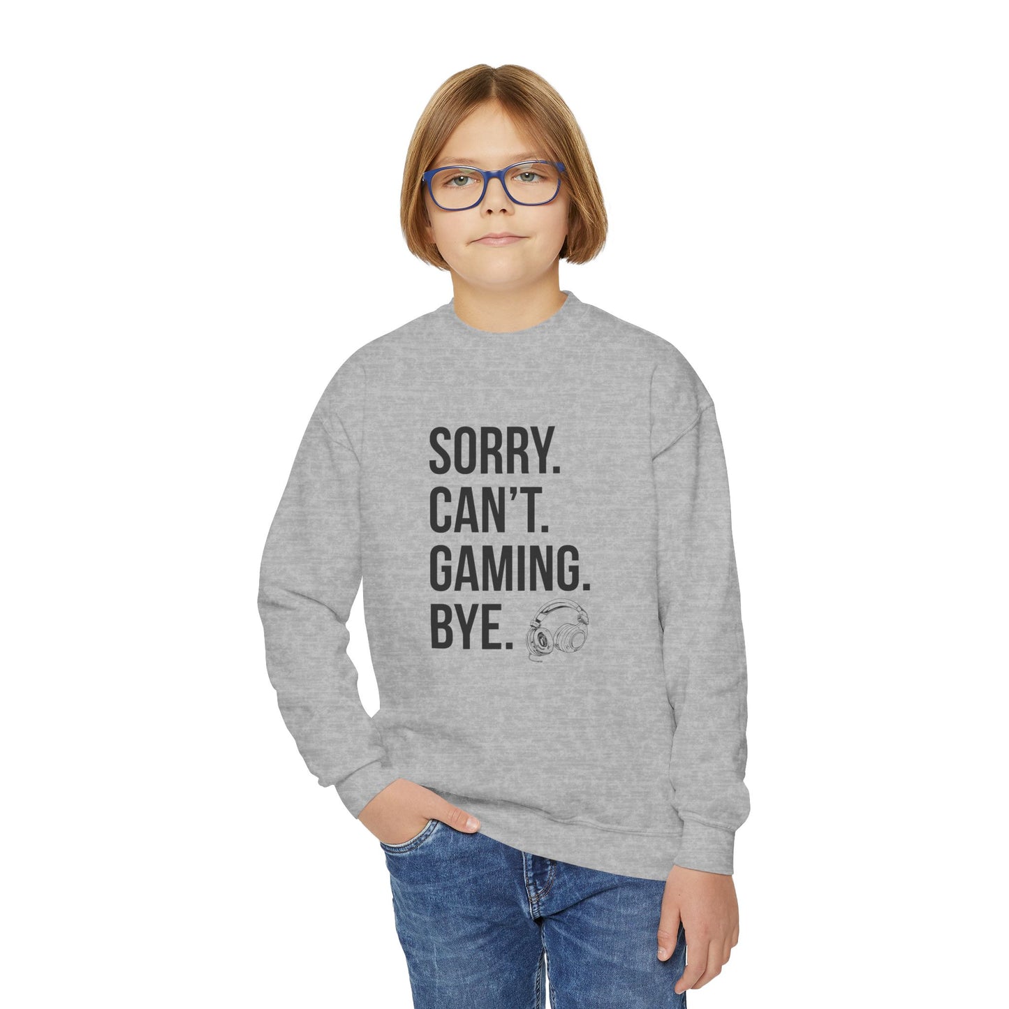 Sorry. Can't. Gaming. Bye. (Standard Version)