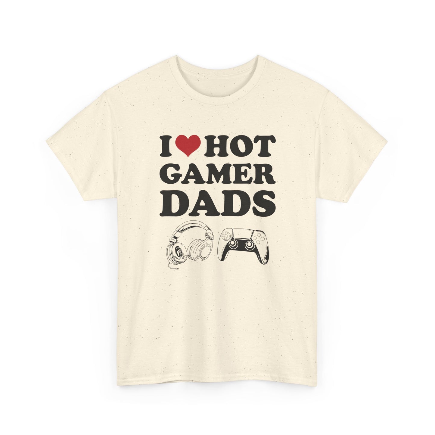 I Love Hot Gamer Dads