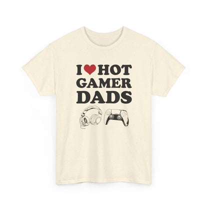I Love Hot Gamer Dads