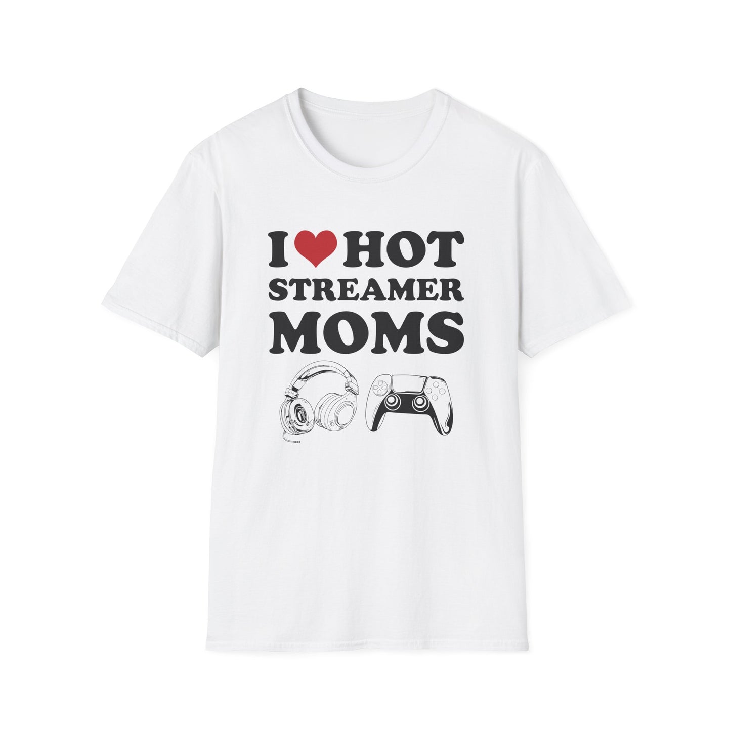 I Love Hot Streamer Moms