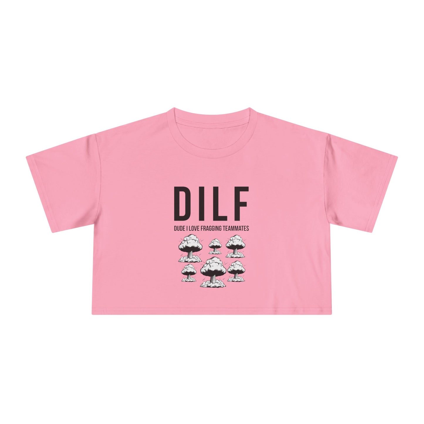 DILF, Dude I Love Fragging Teammates