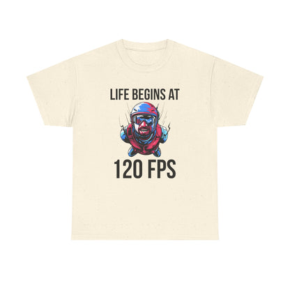 Life Begins at 120 FPS