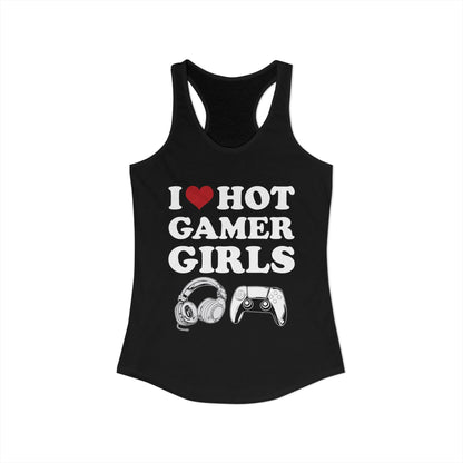 I Love Hot Gamer Girls