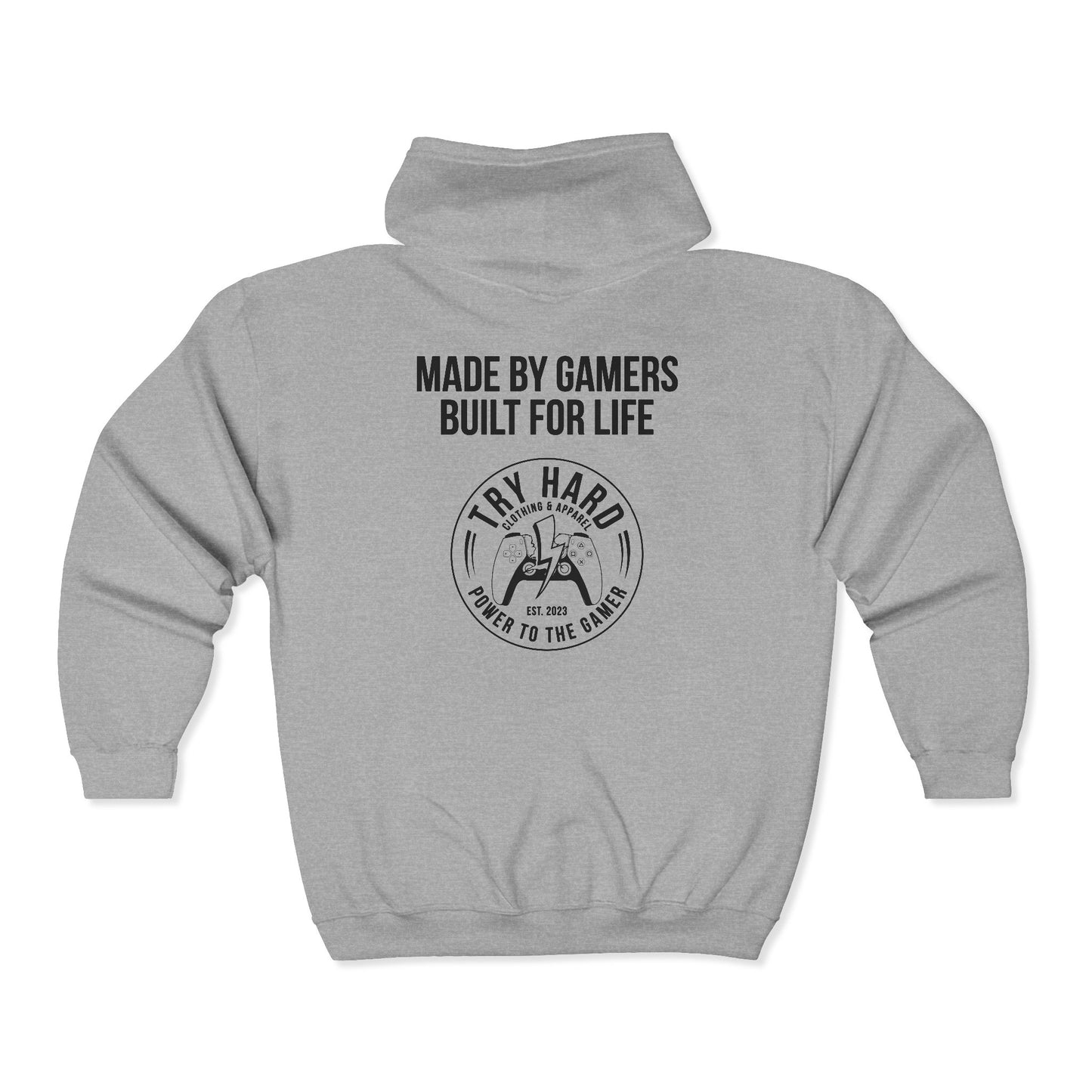 Made By Gamers, Built For Life (Try Hard Logo - Black & White)