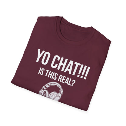 Yo Chat, Is This Real?