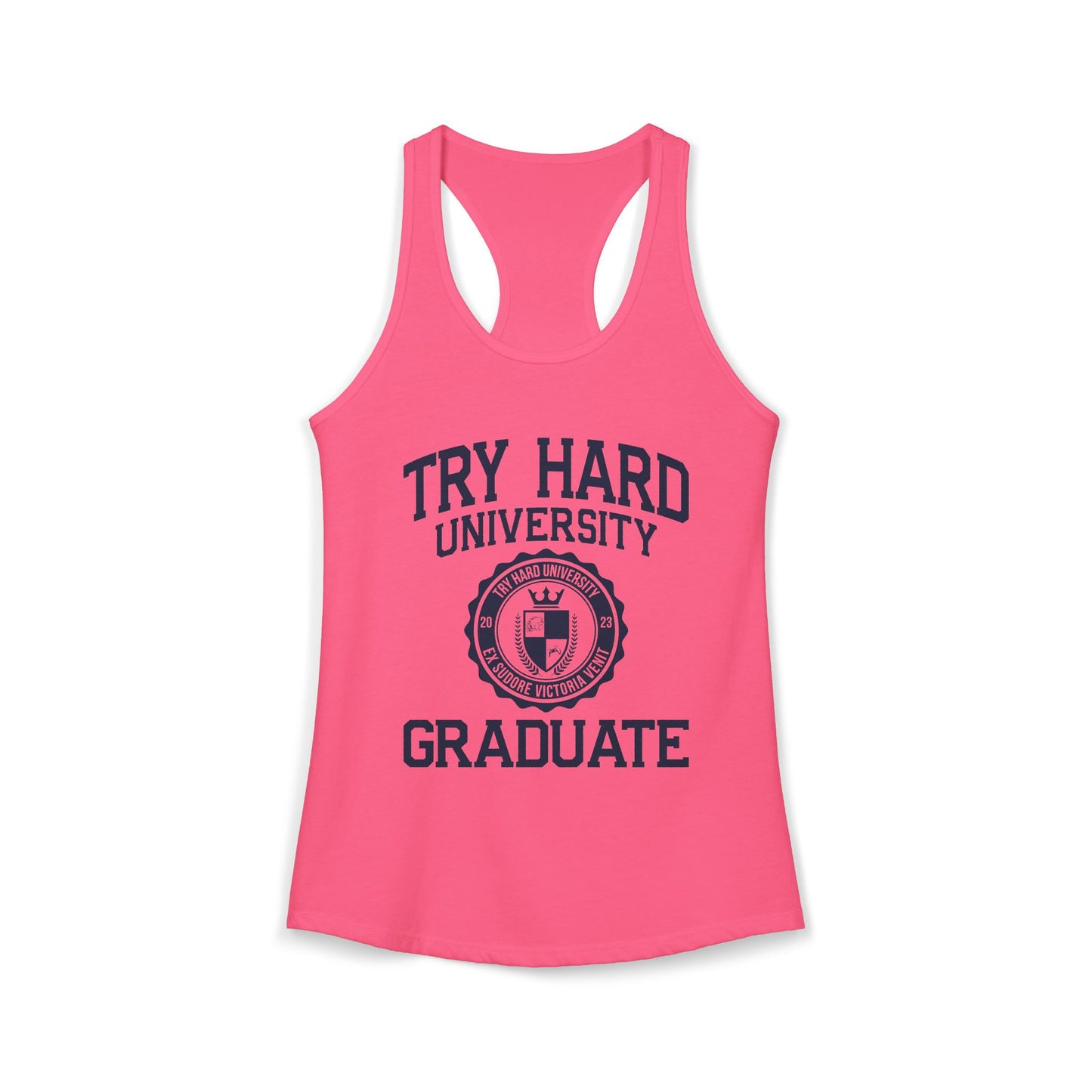 Try Hard University Graduate