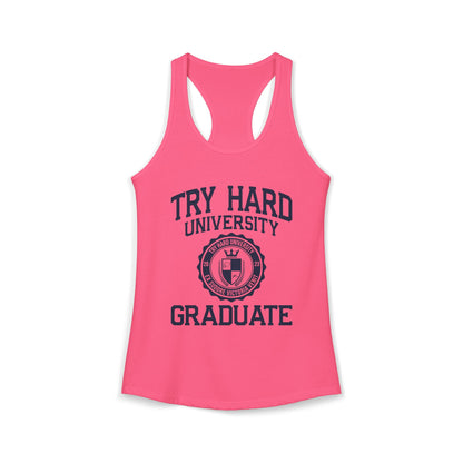 Try Hard University Graduate
