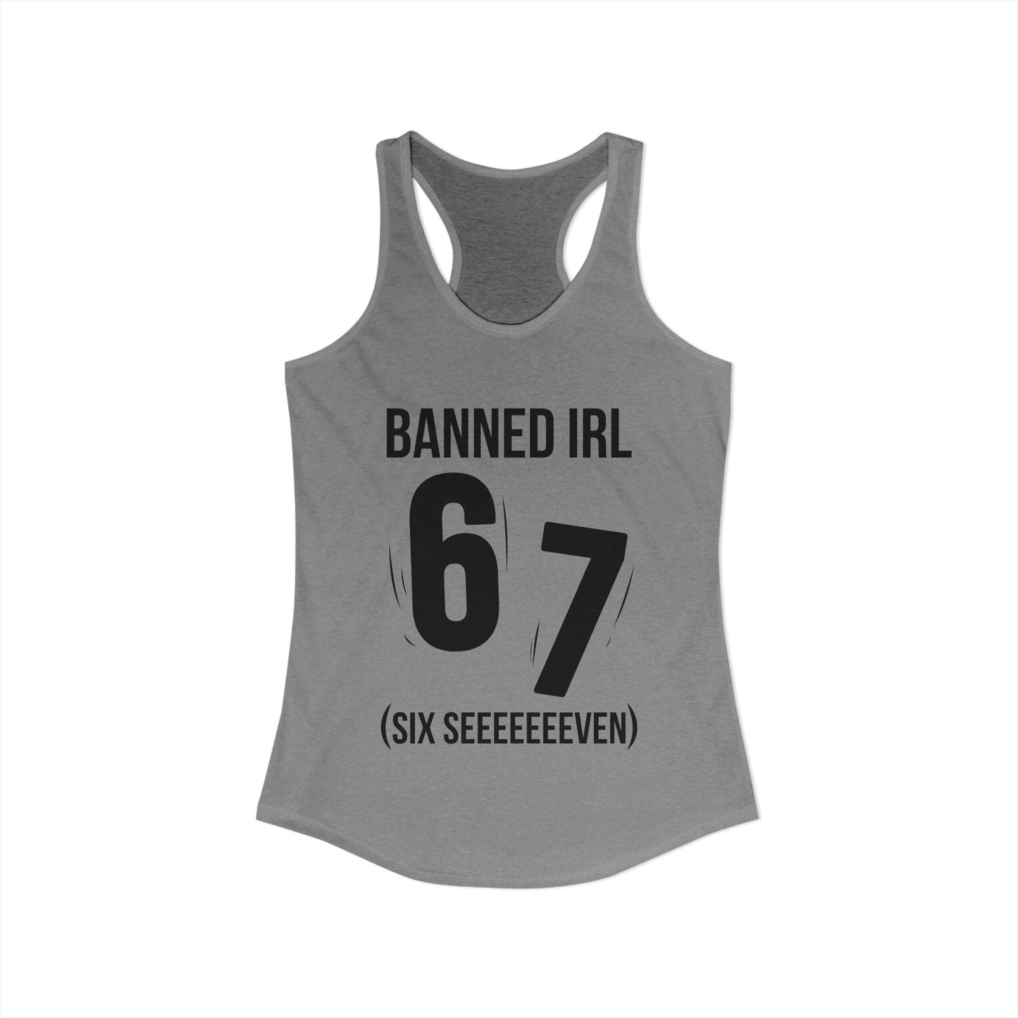 Banned IRL 6 7