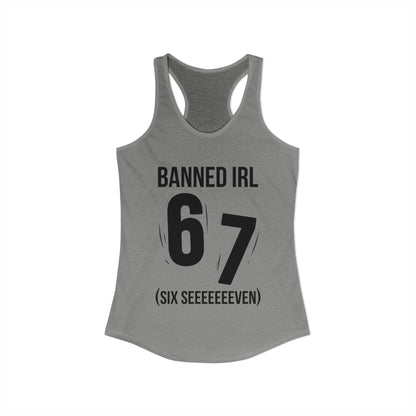 Banned IRL 6 7