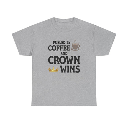 Fueled by Coffee and Crown Wins