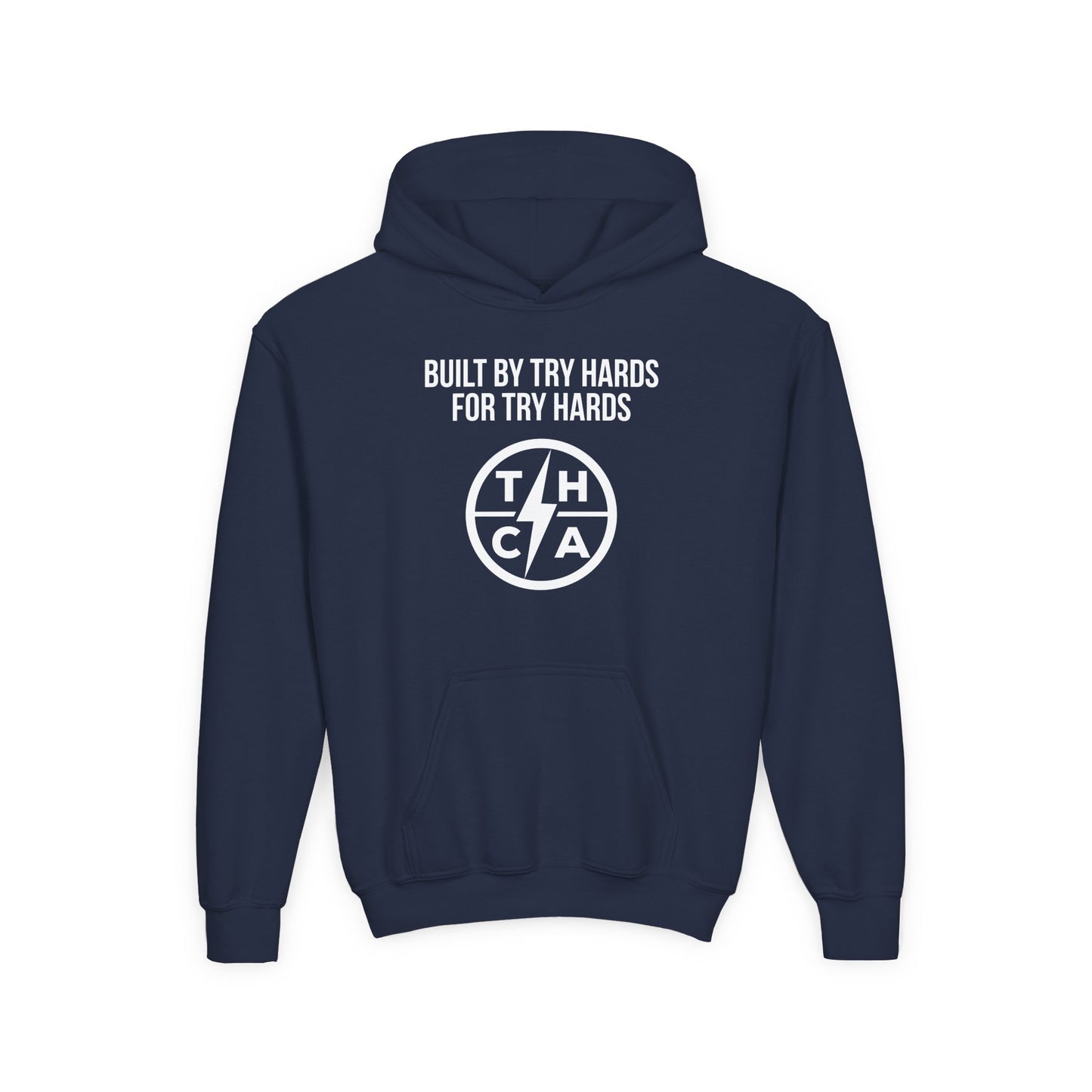 Built By Try Hards For Try Hards (THCA Logo)