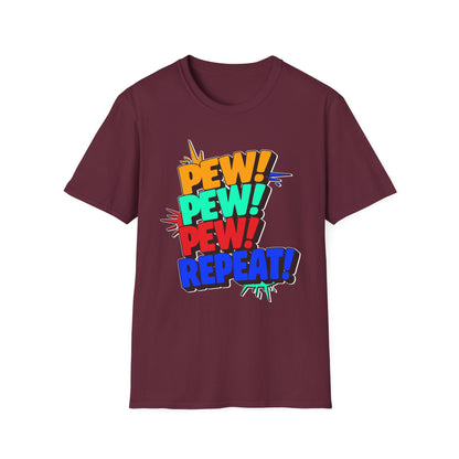 Pew Pew Pew Repeat
