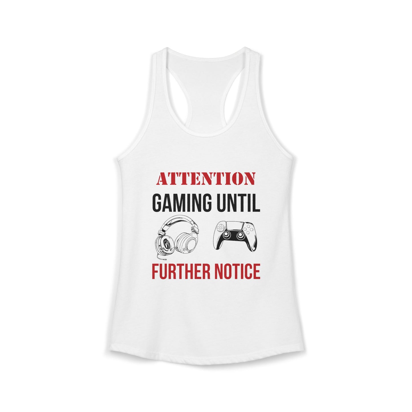 Attention: Gaming Until Further Notice
