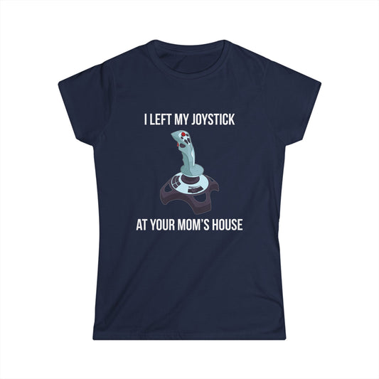 I Left My Joystick at your Mom's House