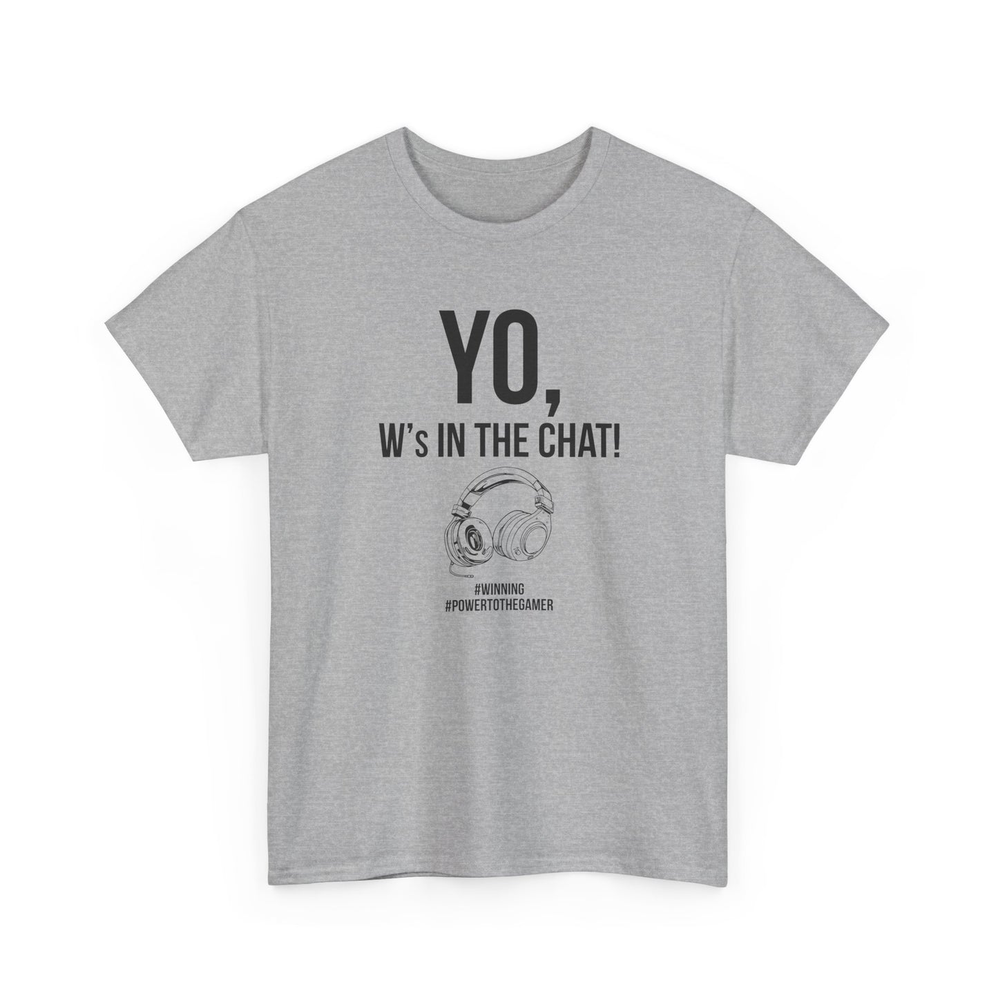 Yo W's in the Chat!