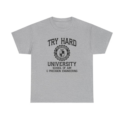 Try Hard University -  School of Aim & Precision Engineering
