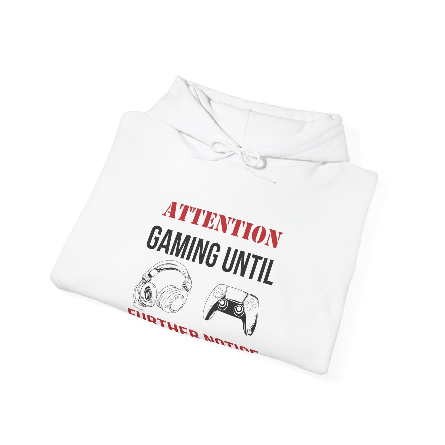 Attention: Gaming Until Further Notice