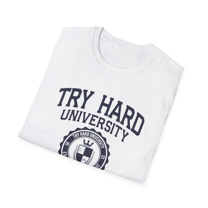 Try Hard University Graduate