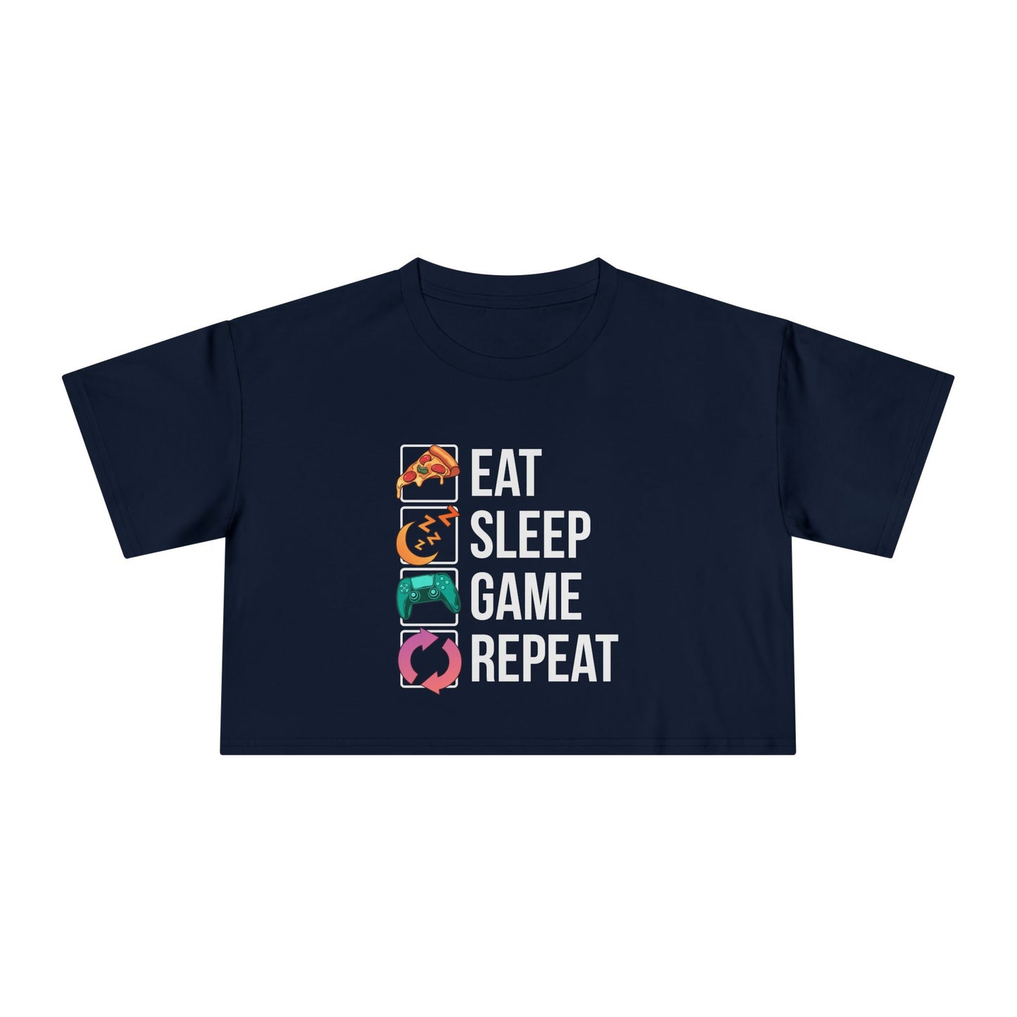 Eat. Sleep. Game. Repeat. (Standard Version)