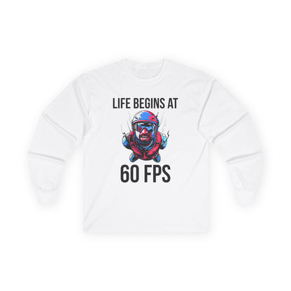 Life Begins at 60 FPS