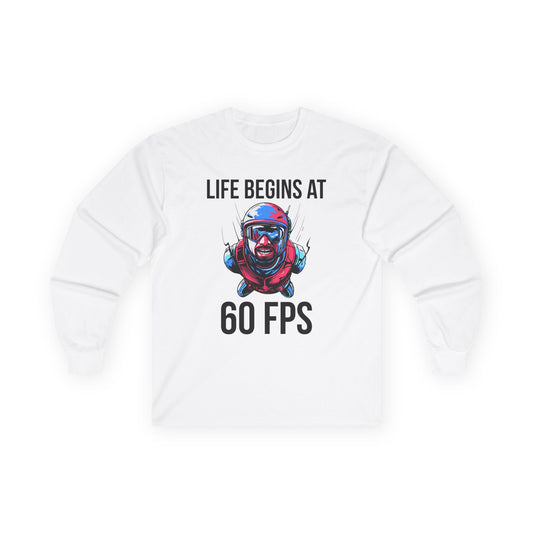 Life Begins at 60 FPS