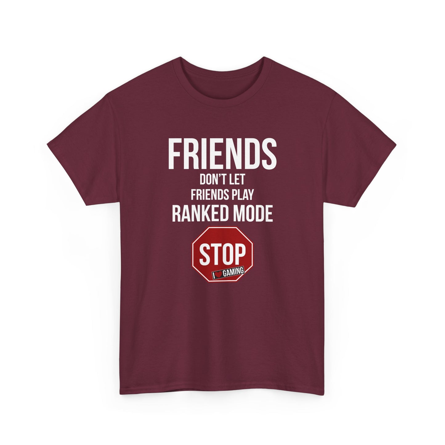 Friends Don't Let Friends Play Ranked Mode
