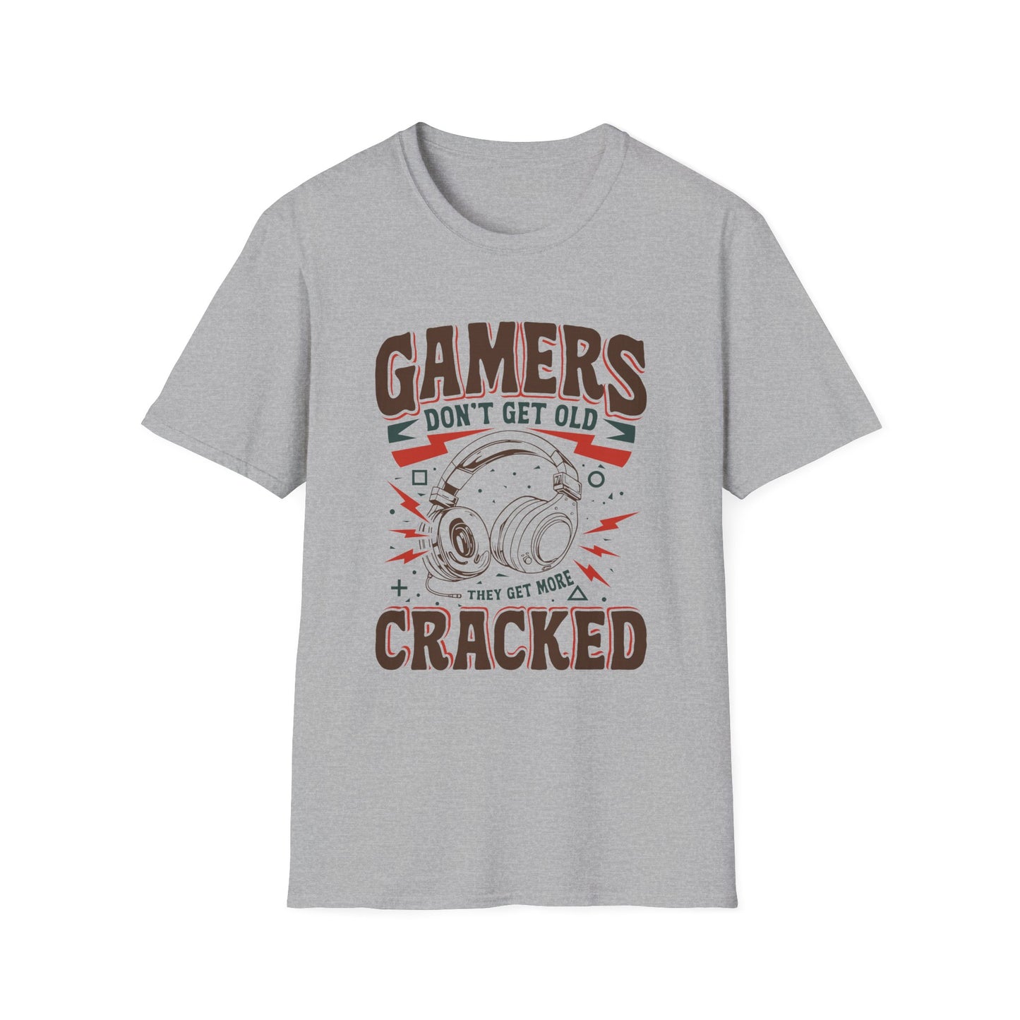 Gamers Don't Get Old They Get More Cracked