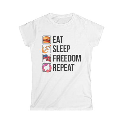 Eat. Sleep. Freedom. Repeat.